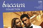 Baccara Collection